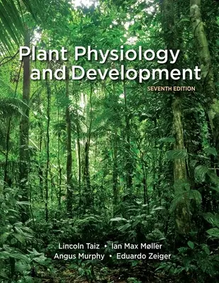 Fisiología y desarrollo de las plantas - Plant Physiology and Development