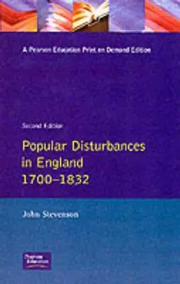 Disturbios populares en Inglaterra 1700-1832 - Popular Disturbances in England 1700-1832