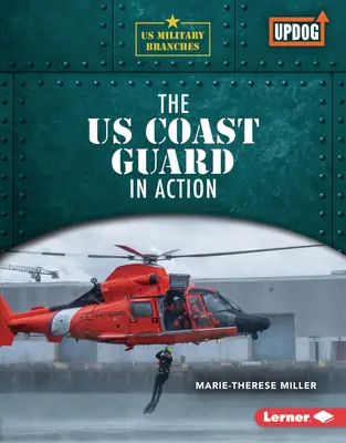 La Guardia Costera en acción - The Us Coast Guard in Action