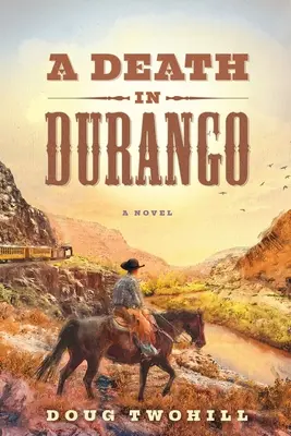 Una muerte en Durango - A Death in Durango