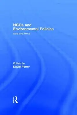 ONG y políticas medioambientales: Asia y África - Ngos and Environmental Policies: Asia and Africa