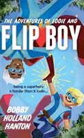 Las aventuras de Eddie y Flip Boy - Adventures of Eddie and Flip Boy