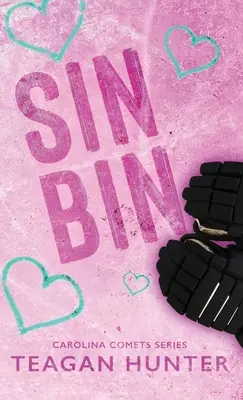 Sin Bin (Edición especial en tapa dura) - Sin Bin (Special Edition Hardcover)