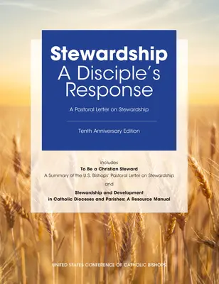 Corresponsabilidad: La respuesta de un discípulo - Stewardship: A Disciple's Response