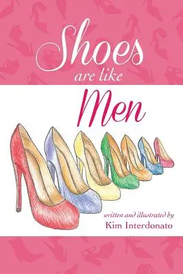 Los zapatos son como los hombres - Shoes Are Like Men