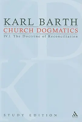 Dogmática de la Iglesia, Estudio 21: La doctrina de la reconciliación IV.1 § 57-59 - Church Dogmatics Study Edition 21: The Doctrine of Reconciliation IV.1 § 57-59