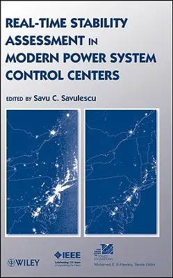 Evaluación de la estabilidad en tiempo real en los modernos centros de control de sistemas eléctricos - Real-Time Stability Assessment in Modern Power System Control Centers
