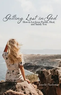 Perderse en Dios - Getting Lost in God