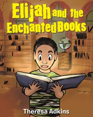 Elías y los libros encantados - Elijah and the Enchanted Books