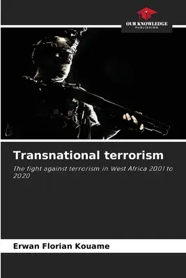 Terrorismo transnacional - Transnational terrorism