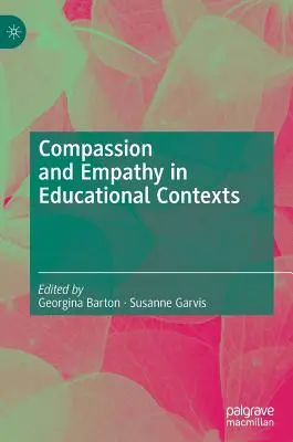 Compasión y empatía en contextos educativos - Compassion and Empathy in Educational Contexts