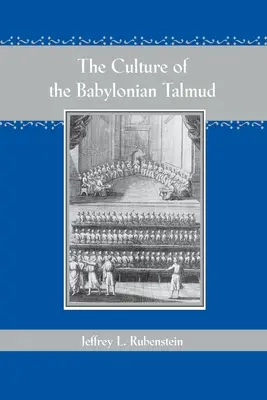 La cultura del Talmud babilónico - The Culture of the Babylonian Talmud