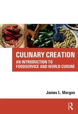 Creación culinaria [Con CDROM] - Culinary Creation [With CDROM]