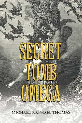 Tumba secreta Omega - Secret Tomb Omega