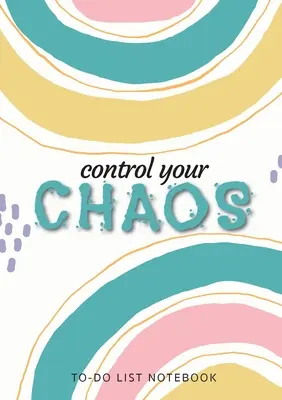 Controla tu caos Cuaderno de listas de tareas: Organizador de listas de tareas sin fecha de 120 páginas rayadas con listas de prioridades - Control Your Chaos To-Do List Notebook: 120 Pages Lined Undated To-Do List Organizer with Priority Lists