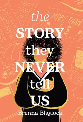 La historia que nunca nos cuentan - The Story They Never Tell Us