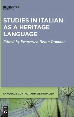 Estudios de italiano como lengua de herencia - Studies in Italian as a Heritage Language