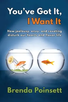 Tú lo tienes, yo lo quiero - You've Got It, I Want It