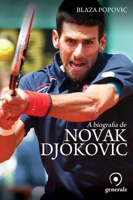 A biografia de Novak Djokovic