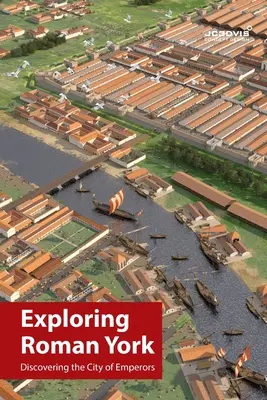 Explorando la York romana - Exploring Roman York