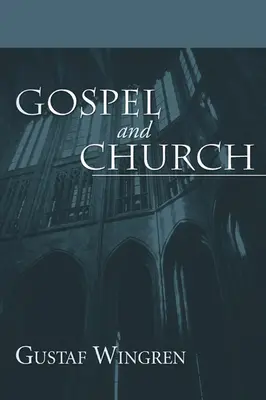 Evangelio e Iglesia - Gospel and Church