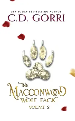 La manada de lobos de Macconwood, volumen 2 - The Macconwood Wolf Pack Volume 2