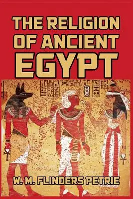 La religión del Antiguo Egipto - The Religion of Ancient Egypt