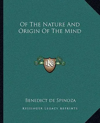 De la naturaleza y origen de la mente - Of The Nature And Origin Of The Mind