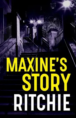 La historia de Maxine - Maxine's Story