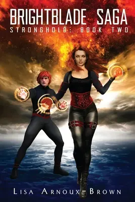 Saga BrightBlade: Libro Segundo - BrightBlade Saga: Book Two