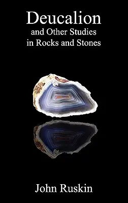 Deucalión y otros estudios sobre rocas y piedras - Deucalion and Other Studies in Rocks and Stones