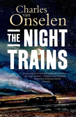 Los trenes nocturnos: El transporte de los mineros mozambiqueños hacia y desde las minas de Witwatersrand, 1902-1955 - The Night Trains: Moving Mozambican Miners to and from the Witwatersrand Mines, 1902-1955