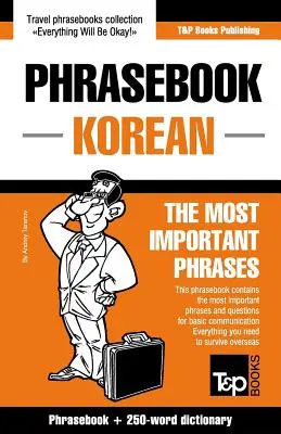 Libro de frases inglés-coreano y mini diccionario de 250 palabras - English-Korean phrasebook and 250-word mini dictionary