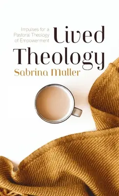 Teología vivida - Lived Theology