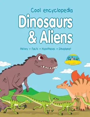 Dinosaurios y extraterrestres - Dinosaurs & Aliens