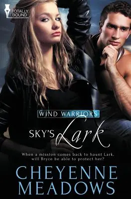 Guerreros del viento: Alondra del cielo - Wind Warriors: Sky's Lark