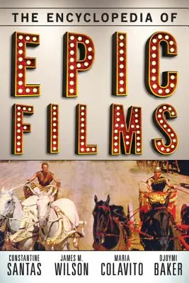 La enciclopedia de las películas épicas - The Encyclopedia of Epic Films