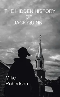 La historia oculta de Jack Quinn - The Hidden History of Jack Quinn