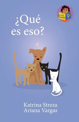 ¿Qué es eso? - Qu es eso?