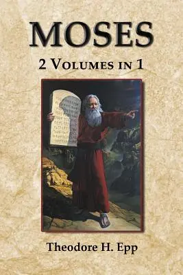 Moisés: 2 volúmenes en 1 - Moses: 2 Volumes in 1