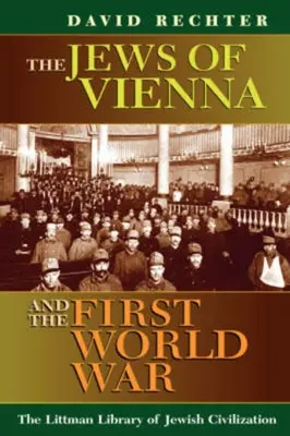 Los judíos de Viena y la Primera Guerra Mundial - Jews of Vienna and the First World War