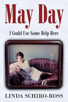 El Primero de Mayo: I Could Use Some Help Here - May Day: I Could Use Some Help Here