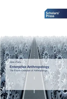 Antropología empresarial - Enterprise Anthropology