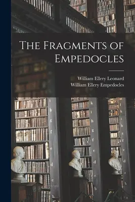 Los fragmentos de Empédocles - The Fragments of Empedocles