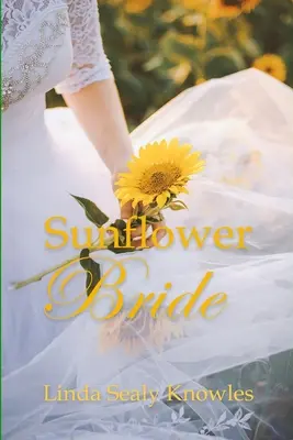 La novia girasol - Sunflower Bride