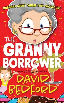 La abuela prestataria - The Granny Borrower