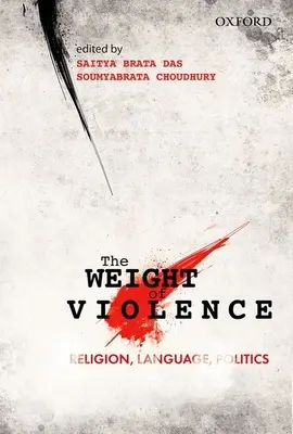 El peso de la violencia: Religión, lenguaje y política - The Weight of Violence: Religion, Language, Politics