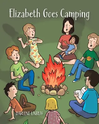 Elizabeth se va de acampada - Elizabeth Goes Camping