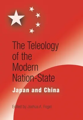 La teleología del Estado-nación moderno: Japón y China - The Teleology of the Modern Nation-State: Japan and China