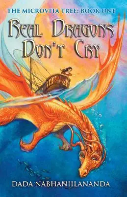 Los verdaderos dragones no lloran - Real Dragons Don't Cry